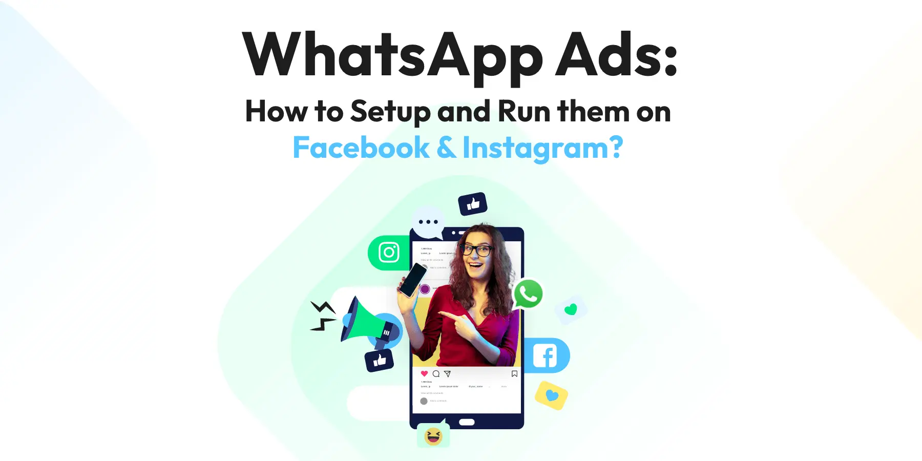 How to Setup and Run them on Facebook & Instagram?